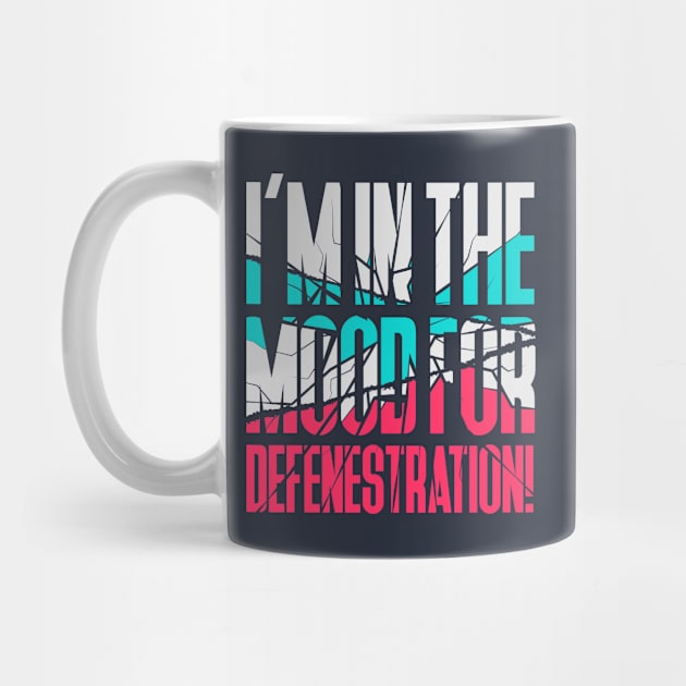 Defenestration Mood by HonestDad